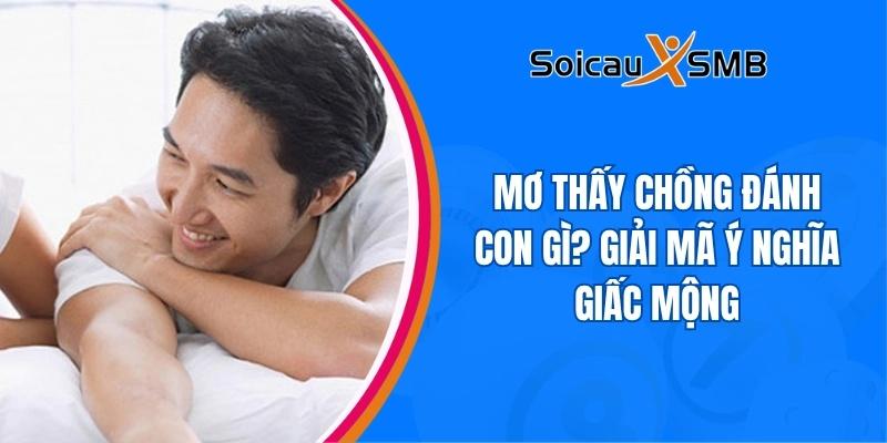 nằm mơ thấy chồng