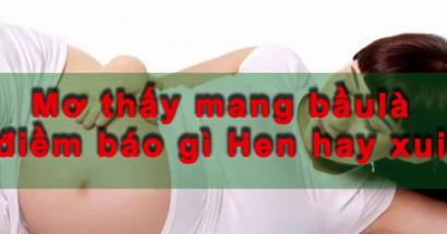 Mơ thấy có bầu đánh con gì? Giải mã giấc mơ thấy có bầu